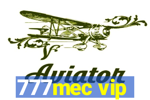 777mec vip